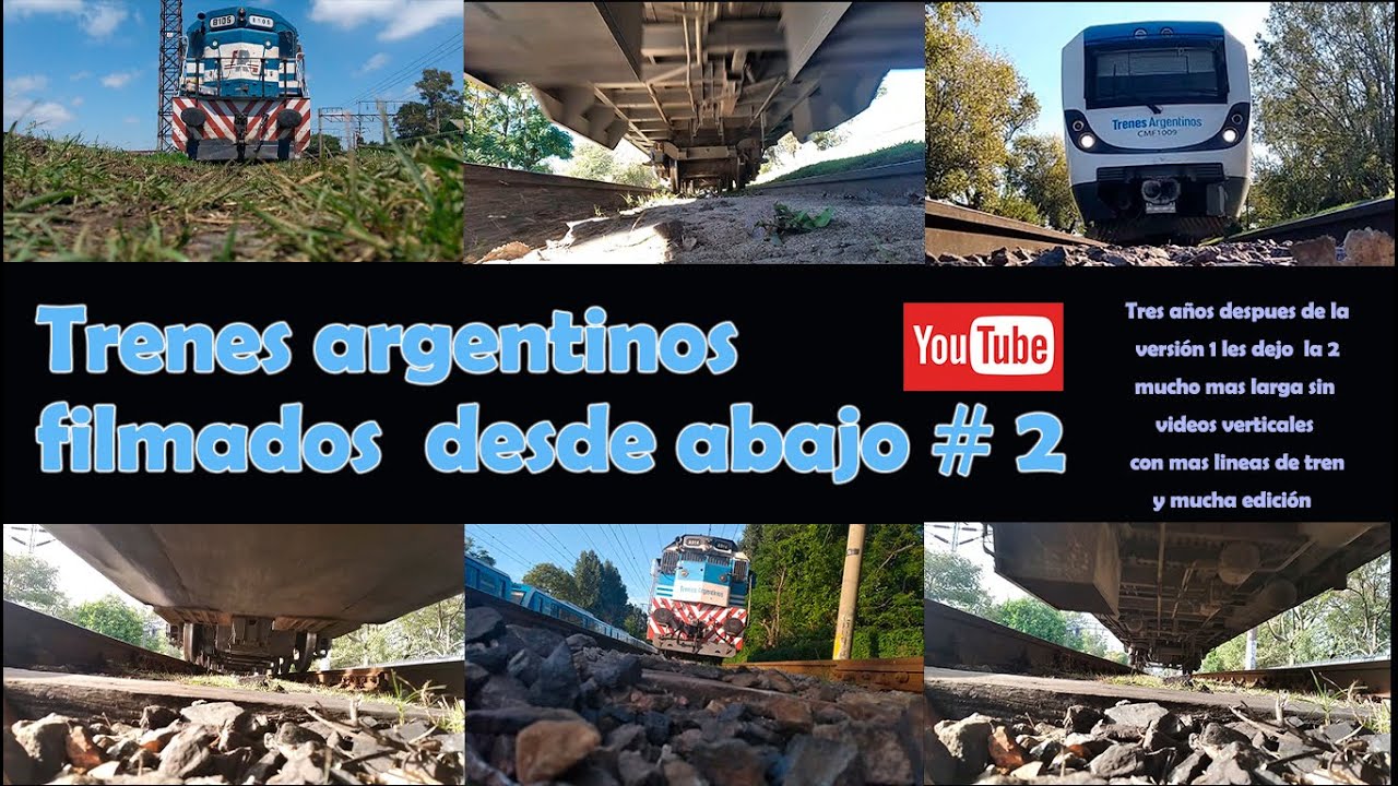 Trenes Argentinos filmados desde abajo # 2