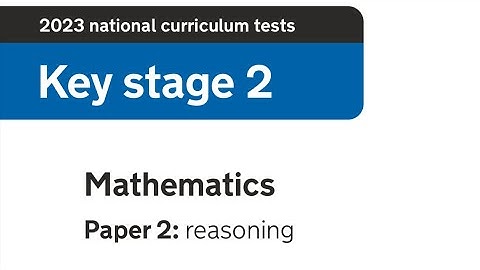 Mathematics Paper 2: Reasoning — Year 6 SATs 2023