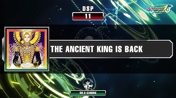 THE ANCIENT KING IS BACK DSP MFC DDR A3 2022