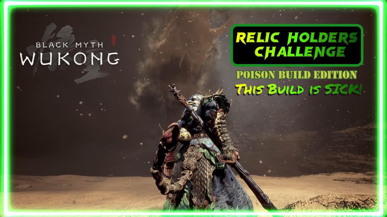 Venomous Wukong vs  Relic Holders: The Gauntlet Showdown!