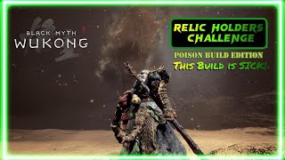 Venomous Wukong vs  Relic Holders: The Gauntlet Showdown!