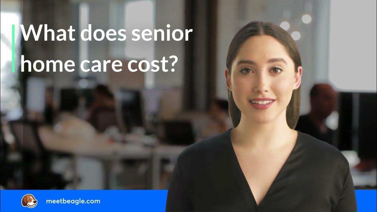What Does Senior Home Care Cost YouTube what-does-senior-home-care-cost-youtube