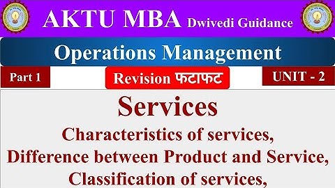 5| operations management, operations management lecture, operations management unit 2, aktu mba