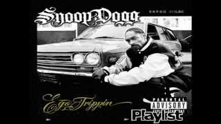 Snoop Dogg , Ego Trippin - New Playlist