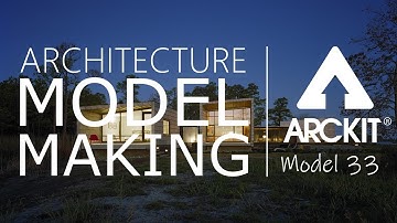 Architectural Model Making with ARCKIT - Model 33