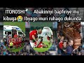 ITOROSHI Abakinnyi Bapfiriye Mu Kibuga Ibihe By Agahinda Muri Ruhago Dukunda Aristide NDAHAYO 