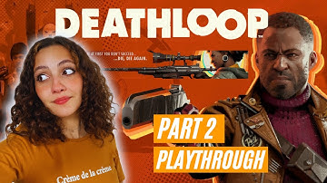 DEATHLOOP Playthrough - PART 2 (PS5 GAMEPLAY)