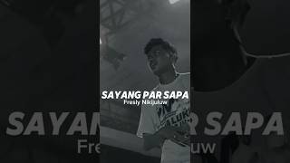 Sayang par sapa - fresly nikijuluw #short #shorts