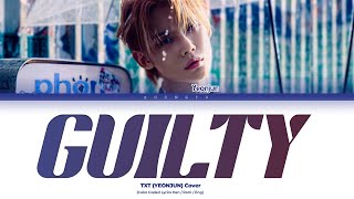 TXT Yeonjun Guilty Lyrics (Color Coded Lyrics) Cover