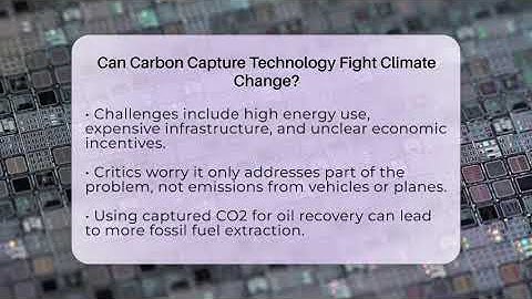 Can Carbon Capture Technology Fight Climate Change? - Talking Tech Trends