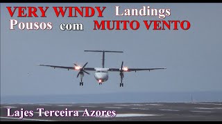 VERY WINDY landings at Lajes-Pousos com MUITO VENTO Dash 8 SATA air Açores-Lajes Terceira Azores