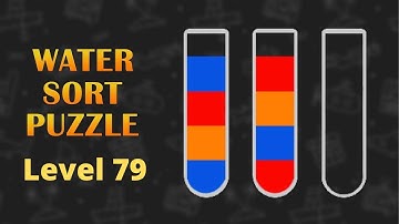 Water Sort Puzzle Level 79 solving - puzzle game for andoid and ios
