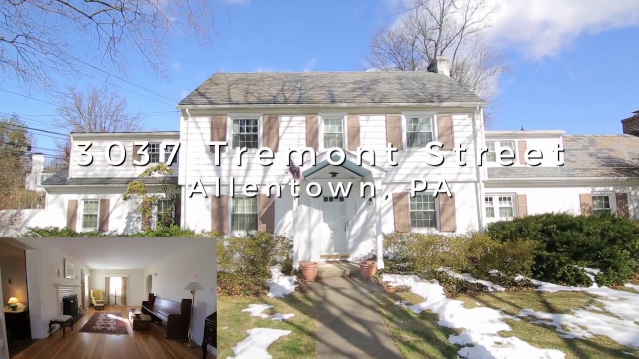 3037 Tremont St. Allentown, PA 18104 YouTube