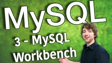 MySQL 3 - MySQL Workbench