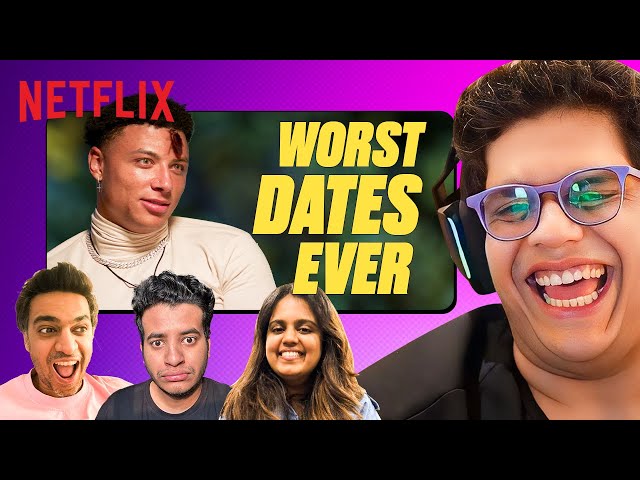 @tanmaybhat u0026 the Gang REACT To The WORST Reality Show DATES EVER | #Hindi | Netflix India class=