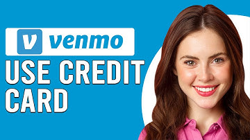 How To Use The Credit Card On Venmo (How Can You Use Credit Card On Venmo)