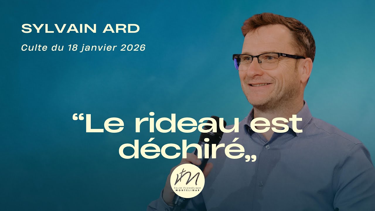 Pasteur Sylvain ARD / « Le rideau est déchiré »