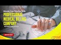 Elevate Your Practice with Professional Medical Billing Company | Medical Billing | RCM Services
