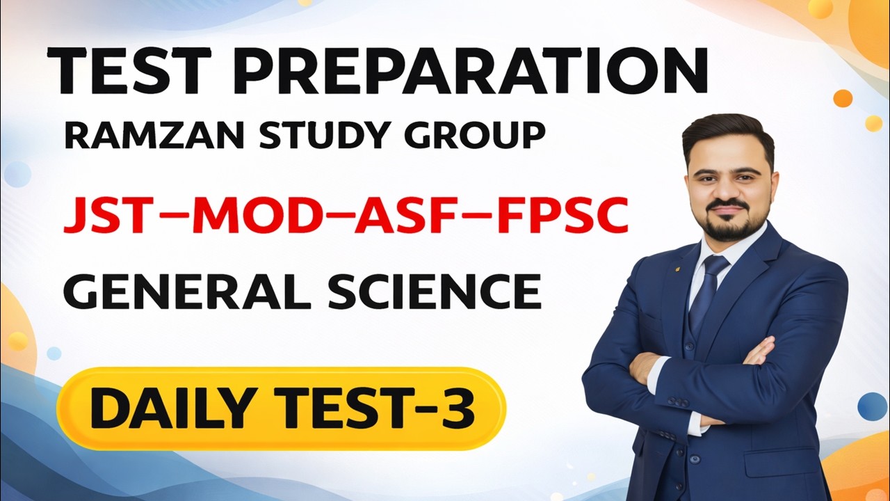 Daily Test 3 | Science Mcqs |JST | MOD | ASF Test Preparation | Ramzan ...