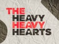 The Heavy Heavy Hearts - Bottom of the Bottle - "Dirty Lies" EP