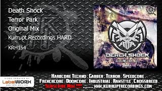 Death Shock - Terror Park (Kurrupt Recordings HARD - KRH154)