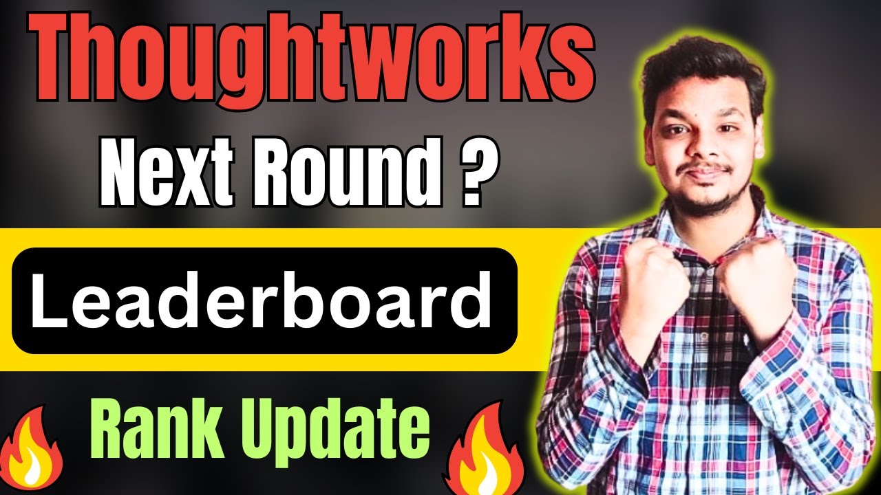 thoughtworks-hiring-2024-updates-thoughtworks-ranking-leaderboard