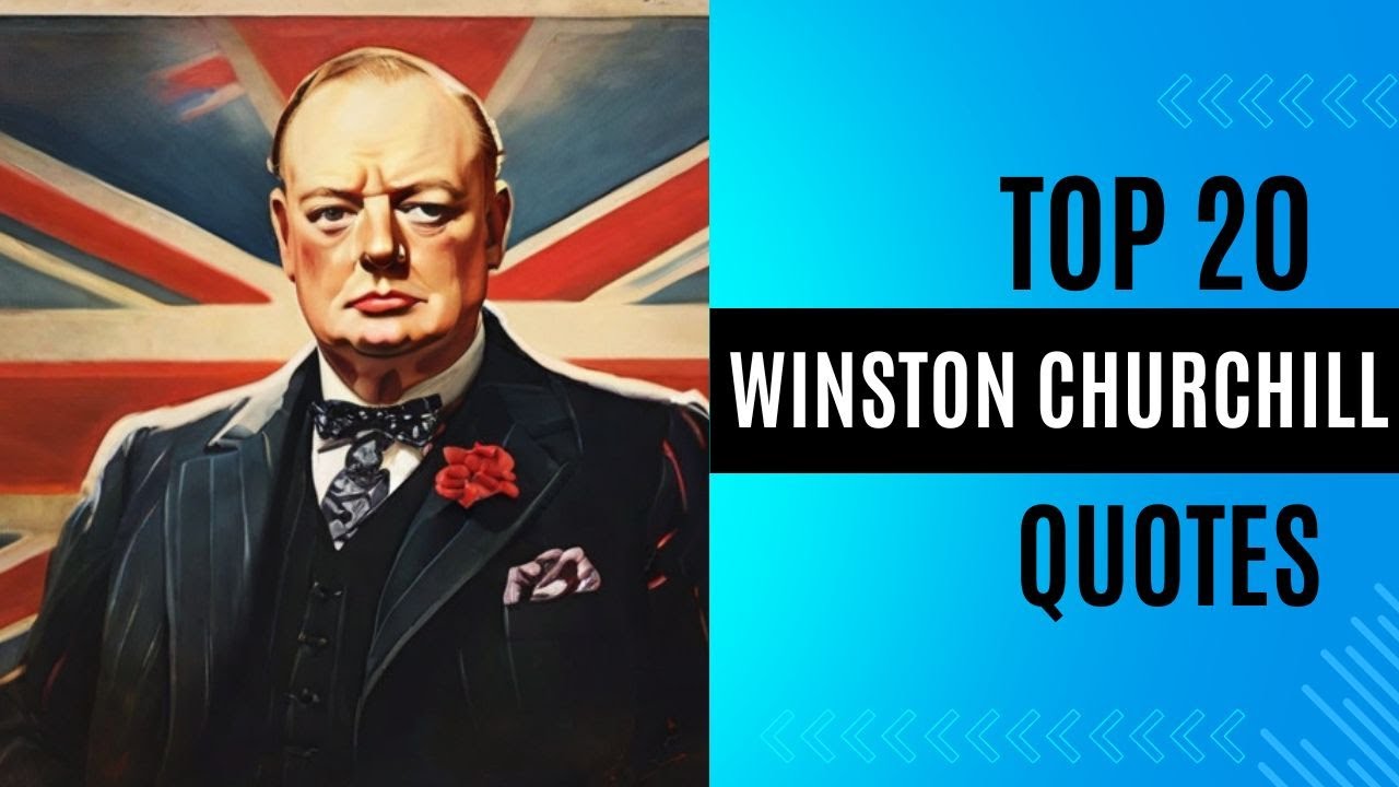 Top 20 Winston Churchill Quotes | Inspirational Daily-Quotes