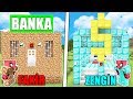 ZENGİN BANKA VS FAKİR BANKA! 😱 - Minecraft