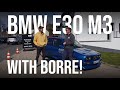 E30 M3 // Nürburgring // Le Borre