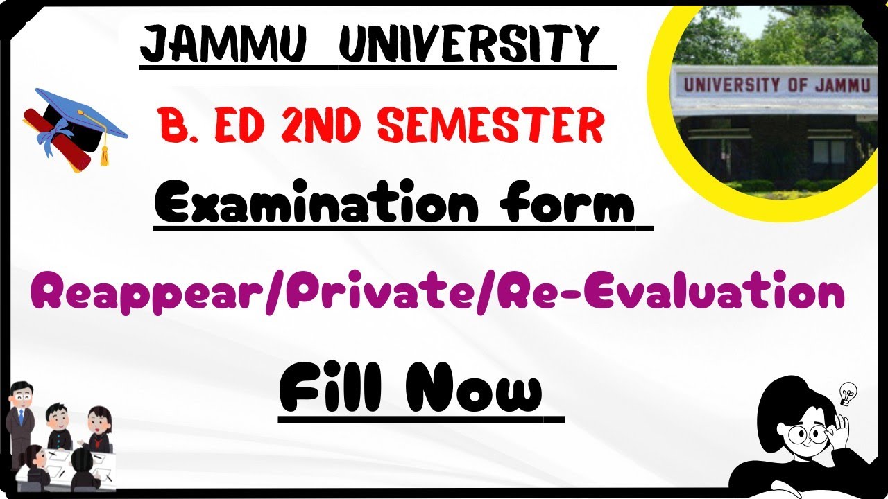 B.Ed 2nd semester Examination form / Private/Reappear Form | Fill Now | Jammu university 