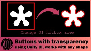 Creating Buttons with Transparency in the Unity UI System. Easy tutorial with just 1 line of code.