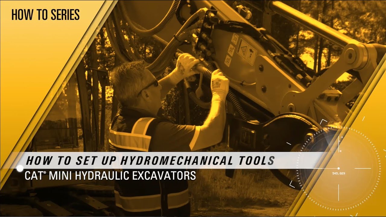 How To Set Up Hydromechanical Tools On Cat Mini Excavators YouTube How To Set Up Hydromechanical Tools On Cat Mini Excavators YouTube