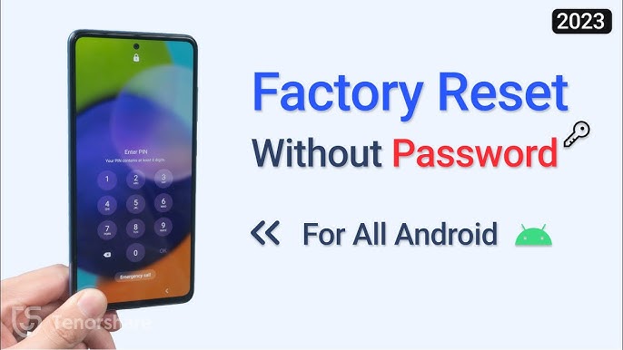 Factory Reset Android Without Password 2023 2024