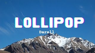 Darell - Lollipop (LETRA)