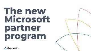 What to expect from the first year of the new Microsoft partner program