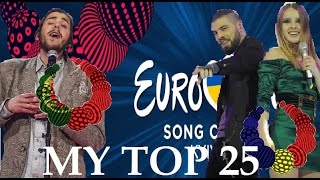 Eurovision Song Contest 2017-My top 25 (So far)