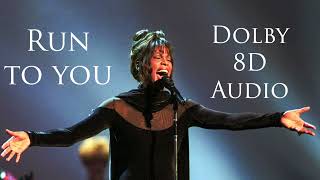 Whitney Houston - Run To You (DOLBY 8D AUDIO)