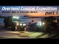 4 Wheeling Overland Coastal Expedition (part 1)