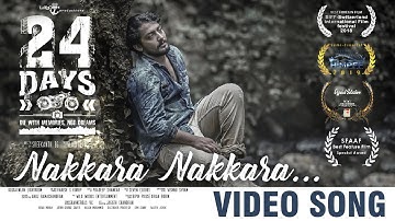 24 Days Movie Video Song | Nakkara Nakkara | Sreekanth E G | Adith U S