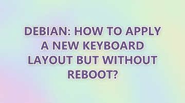 Debian: How to apply a new keyboard layout but without reboot?