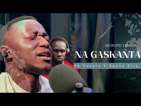Na Gaskanta Ab Vocalz Acoustic Version