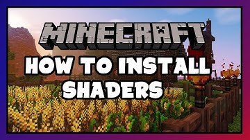 How To Download & Install Shaders in Minecraft, Any Version!