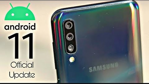 Samsung Galaxy A50 Android 11 ONE UI 3.0 Official Update