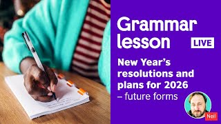 Grammar Lesson New Years Resolutions