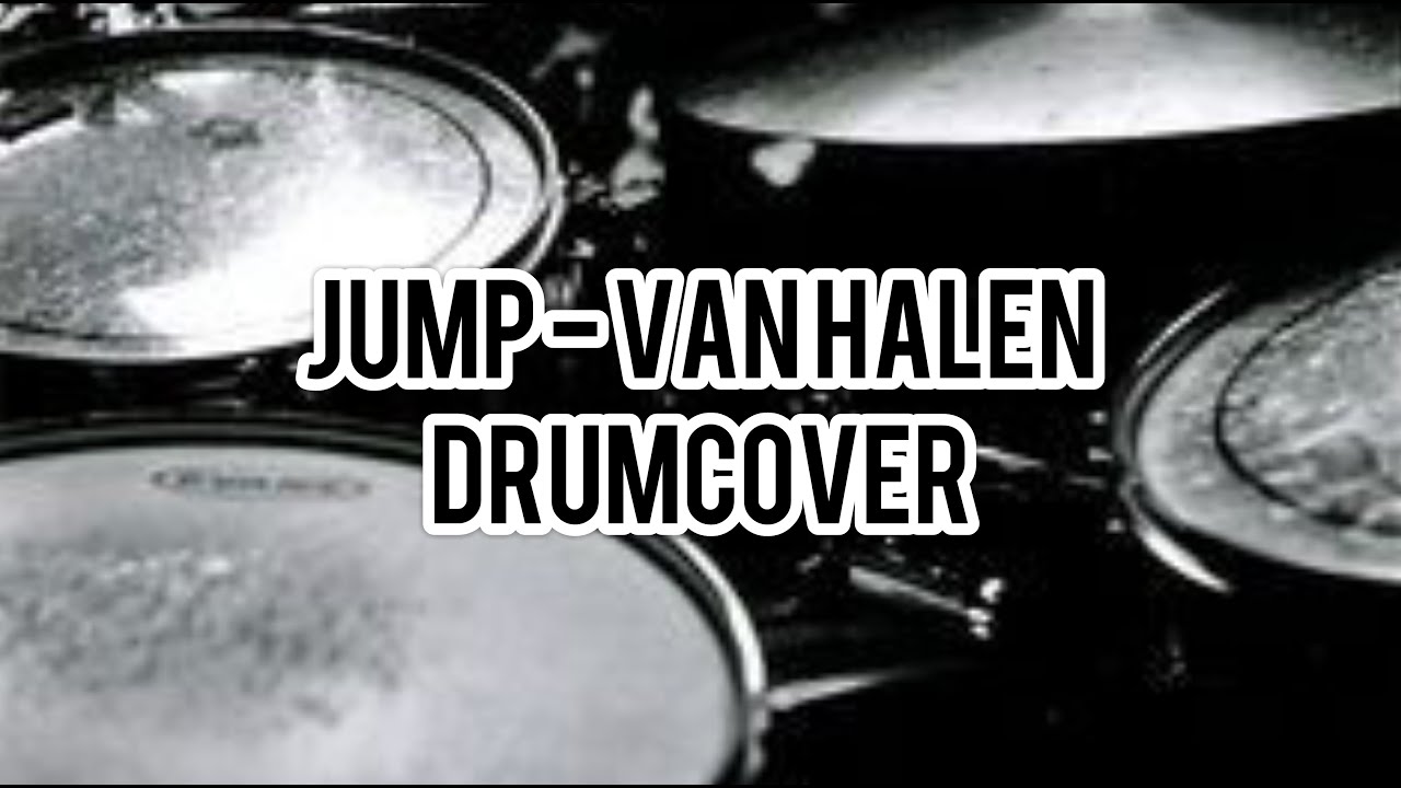 Jump - Van Halen drum cover - YouTube