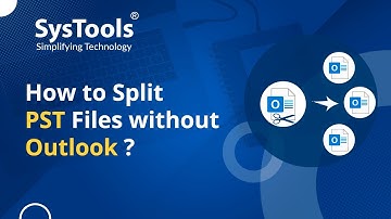 How Split PST File by Size, Date, Year, Folder, Email ID, Subject | Split PST File without Outlook