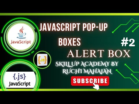 Javascript tutorial | javascript use to create pop-boxes| alert box programme| By Ruchi Mahajan..