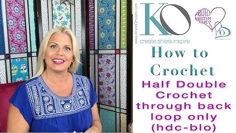Single Crochet Through Front Loop Only (sc-flo)Kristin Omdahl