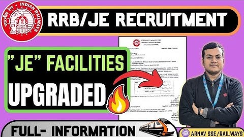 RRB JE 2025 |JE Facilities Upgraded🔥New Benefits for Junior Engineers #rrbje #rrb #railway#rrbje2025