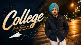 Collge - Arsh Bhangu | Jass Manpur |  Audio